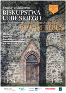 Wernisaż wystawy „Sztuka i architektura biskupstwa lubuskiego. Śladami zapomnianego dziedzictwa”